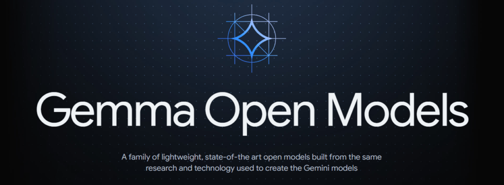 Gemma AI- Google's new open-source AI model for researchers and developers.